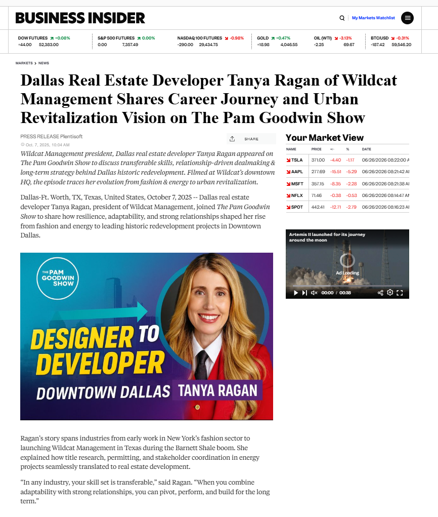 Business Insider Dallas Real Estate Developer Tanya Ragan of Wildcat Management Share Career Journey and Urban Revitalization Vision