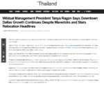 Thailand Business News Wildcat Management President Tanya Ragan Says Downtown Dallas Growth Continues Despite Mavericks and Stars Relocation